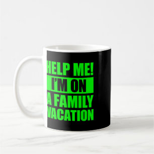Mug Aidez-moi, je suis en vacances en famille 4 