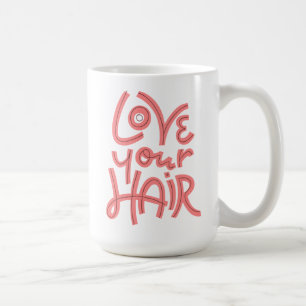 Mug Aimez vos cheveux