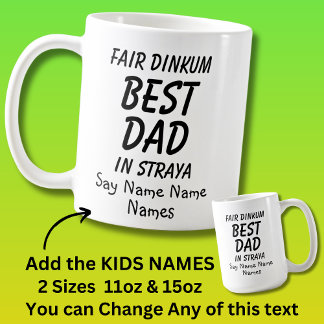 Mug Ajouter des noms d'enfants - Fair Dinkum MEILLEUR 