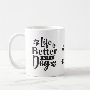 Mug AJOUTER photo + Chiens Nom, La vie est meilleure a