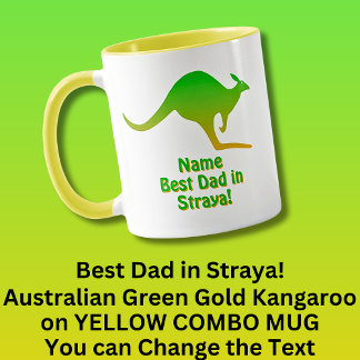 Mug Ajouter un nom, Best Dad Australia, Green Gold Kan