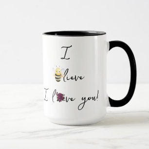 Mug "(Ajouter un nom),,, Je crois que je t'aime !" Caf