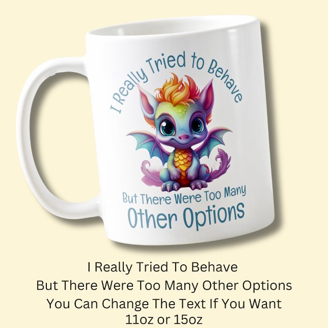 Mug Ajouter Un Texte De Nom, Essaie De Comporter Mais, (Créateur téléchargé)