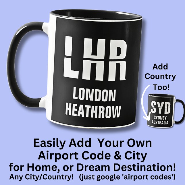 Mug Ajouter votre code & ville - Airport Code LHR LOND (Créateur téléchargé)
