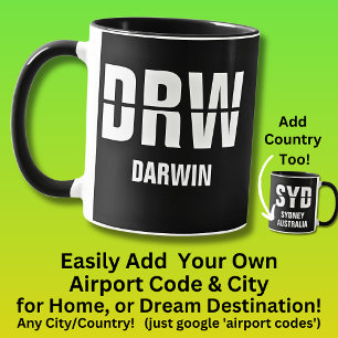 Mug Ajouter votre code & ville - Code aéroport DRW DAR