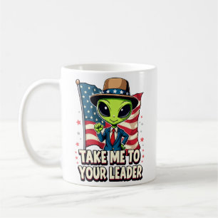 Mug Alien Drôle Emmène-Moi à Votre Chef USA Patriotiqu