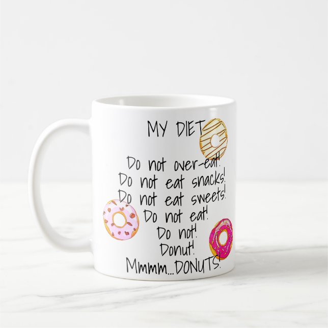 Mug Alimentation Donut Drôle Humour Doughnut Snack Foo (Gauche)