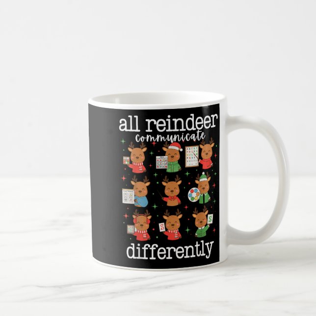 Mug All Reindeer Communicate Differently Xmas Autism A (Droite)