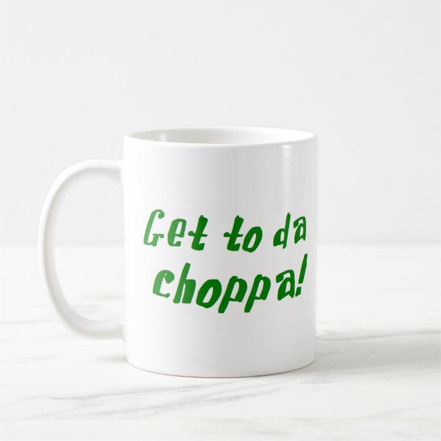 Mug aller à da choppa (Gauche)