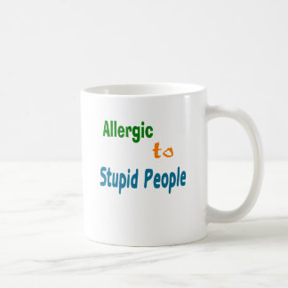 Mug Allergique aux personnes stupides