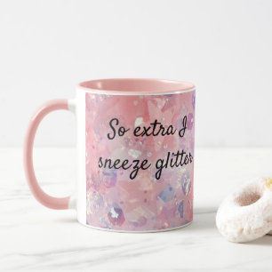 Mug Alors, j'éternue un cadeau de Parties scintillant 