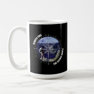 Mug  Always Take The Scenic Route Adventure lovers