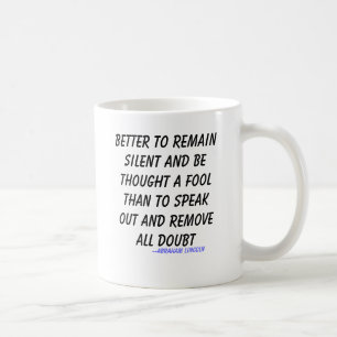 Mug Améliorez pour rester silencieux et pour être