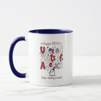 Mug Amérique 250 ans drôle avec faute d'orthograph