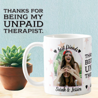 Mug Amitié thérapeutique non payée Photo personnalisée