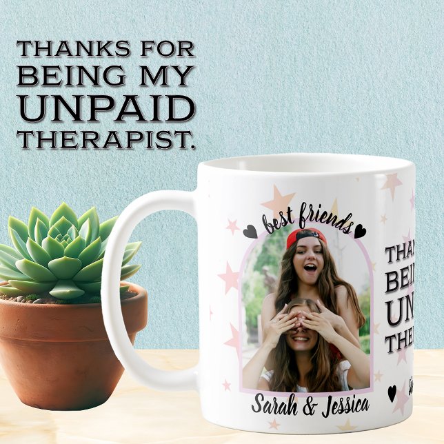 Mug Amitié thérapeutique non payée Photo personnalisée (Créateur téléchargé)