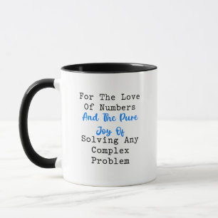 Mug Amour des nombres Joie de résoudre des problèmes c