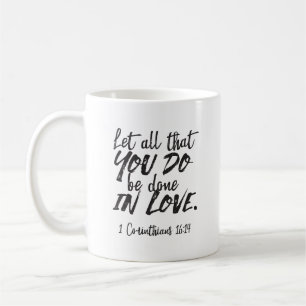 Mug Amour en action - 1 Corinthiens 16:14 Inspirationa