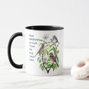 Mug Amour SPARROWS OISEAUX tellement que je me moque C
