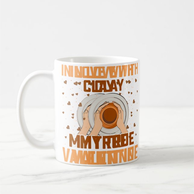 Mug Amoureux de l'argile, ma véritable Saint-Valentin  (Gauche)