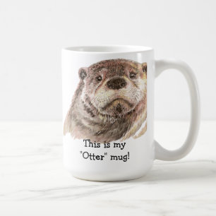 Mug Amusant C'est mon "Otter" Mug, mignon Humour anima