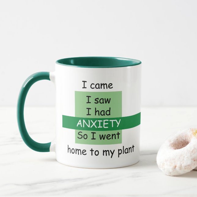 Mug Amusant, je suis venu, j'ai vu, j'avais ANXIETY, j (Avec donut)