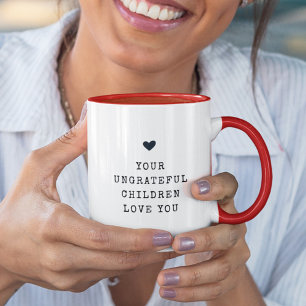 Mug Amusant Moderne Enfants Ingrats Fête des mères Chi