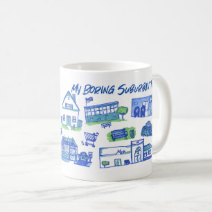 Mug Amusant Mon ennuyeux banlieue Design d'art urbain