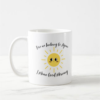 Mug Amusante collègue Good Morning Humour pour elle