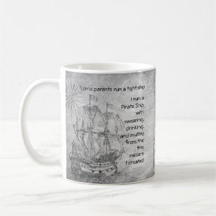 Mug Amusants Parenting Pirate Citation Pirate Navire 