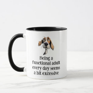 Mug Amusement Être Un Adulte Fonctionnel Chaque Jour C