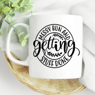 Mug Amusez-Vous Un Petit Bun Et Obtenez Des Résultats