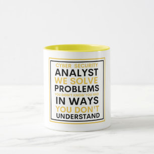 Mug Analyste de cybersécurité Nous résolvons des probl