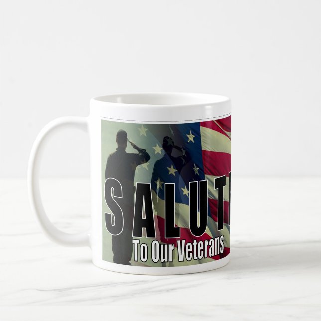 Mug Anciens combattants (A dynamic close-up of a coffee mug featuring a bold design that reads 'SALUTE To Our Veterans.)