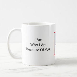 Mug Anders ArIistry * Suis Ce Que Je Suis À Cause De V