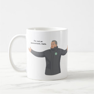 Mug Ange Postecoglou - je ne suis pas comptable, mon p