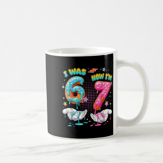 Mug Anniversaire 7 Ans Drôle J'avais 6 Ans Maintenant  (Droite)