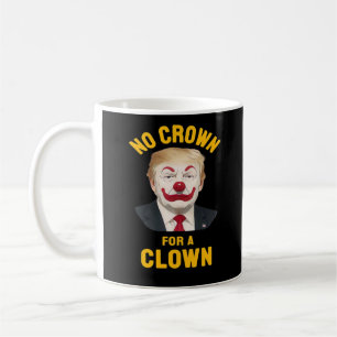 Mug Anti-Couronne pour un Clown