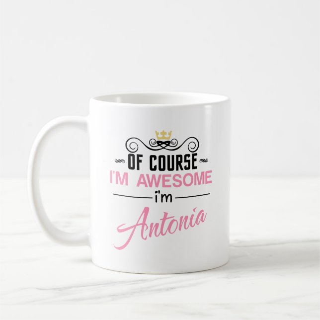 Mug Antonia Bien sûr Je suis un nom génial (Gauche)