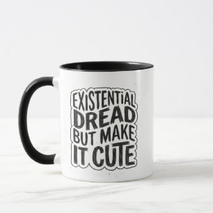 Mug Anxiété Existentielle - Cadeau Typographie Ten