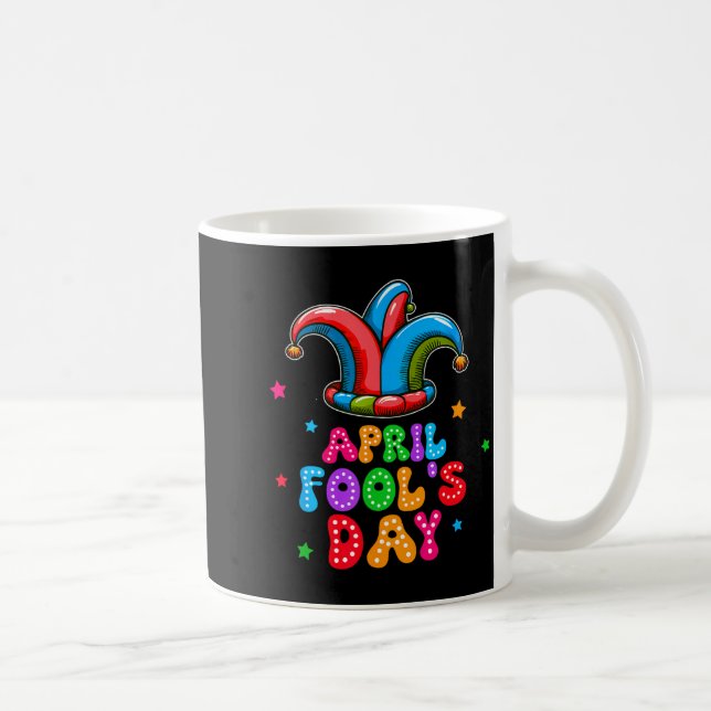 Mug April Fool's Day April 1st Prank Joke Funny Gift  (Droite)