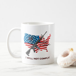 Mug AR15 Je Ne Me Conforme Pas Ne Doit Pas Être Un Ind