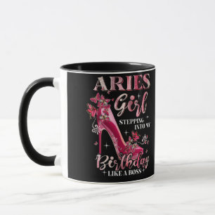 Mug Aries Girl Entrant Dans Mon Anniversaire Comme Un 