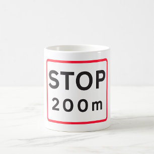 Mug Arrêt 200m Signal routier Sécurité de la signalisa