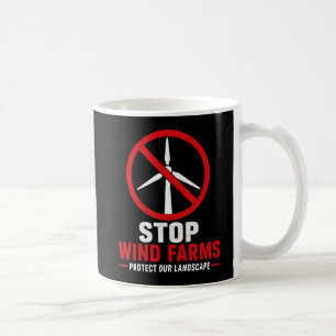 Mug Arrêtez les fermes éoliennes protégeons nos paysag