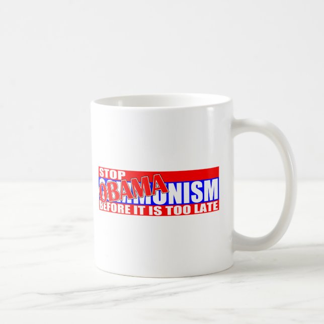 Mug Arrêtez Obamanism ! (Droite)