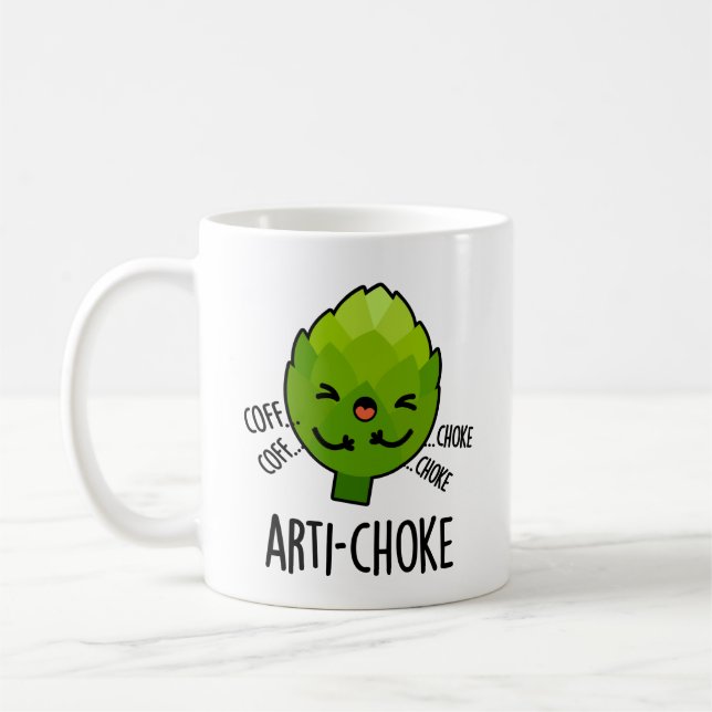 Mug Arti-choke Funny Veggie Artichoke Pun (Gauche)