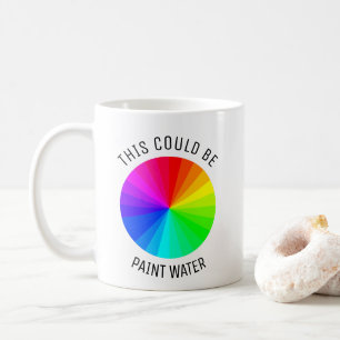 Mug Artiste Mug, Ça Pourrait Être De L'Eau De Peinture