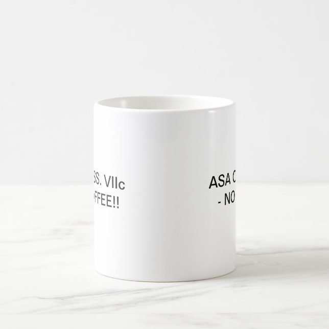 Mug ASA CLASSIF. VIIc - AUCUN CAFÉ (Centre)