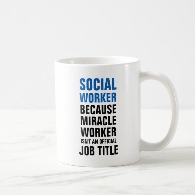 Mug Assistant social parce que le guérisseur n'est pas (Droite)